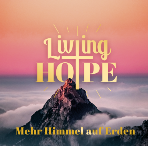 Living Hope
Mehr Himmel auf Erden
Wir rühmen deinen Namen Jesus
Es gibt Wege die wir nicht versteh'n
Die Sonne geht auf (Dies ist der Tag)
Meh Himmel uf Ärde